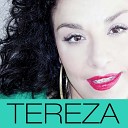 Tereza - Ti Na Mas Kanei I Nychta