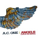 A C One - Angels Love is the Answer Extended Mix