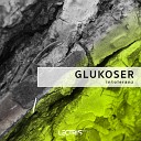 Glukoser - Very Brown Blue Original Mix