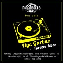 Ilya Garbuz - Forever More Labora Trixx Remix