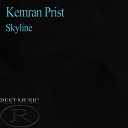 Kemran Prist - Skyline Original Mix