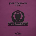 Jon Connor - Lonely Original Mix