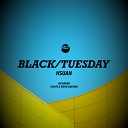 Black Tuesday Chklte - Mozi Original Mix