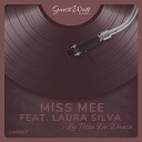 Miss Mee Laura Silva - La Piste De Danse Original Mix