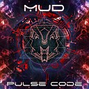 Mud - The Big Bad Wolf Original Mix
