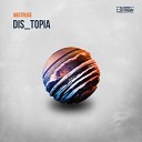 Abstruse Col - Dis Topia Original Mix