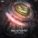 Analog Player - Love Of My Life Extended Mix
