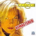 C C Catch - I Can Lose My Heart Tonight 2010 Extended Mix