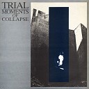 The Trial - The Border