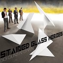 Stained Glass Heroes - Save The Universe