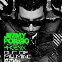 Jimmy Ponzio feat Phoenix - Out of My Mind Radio Edit