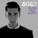 Archeo feat MiSK Arveene - Glass Half Empty Arveene MiSK Remix Edit
