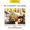 The Stoneleigh Band - I See You Hanging There For The Cross