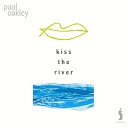 Paul Oakley - As I Am Known