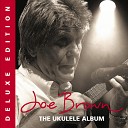 Joe Brown - Any Road Live