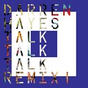 Darren Hayes - Talk Talk Talk Club Junkies Radio Edit