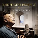 Jonathan Veira - O Love That Will Not Let Me Go