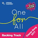 Spring Harvest - One For All Spring Harvest Big Start Theme Song 2017 Backing…