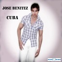 Jose Benitez feat JS Gray Philip Larsen - Cuba Spanish Radio Edit