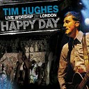 Tim Hughes - When I Survey Live