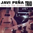Javi Peña Trio feat. Gonzalo Maestre, Manuel Bagüés - A New Old Man in Town