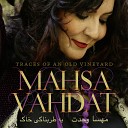 Mahsa Vahdat - Fire in the Heart