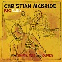 Christian McBride Big Band - Up Jumped Spring
