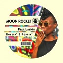 Moon Rocket feat LauMii - Rockin Poppin Radio Edit