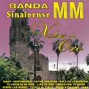 Banda Sinaloense MM - Tu Voz al Cielo