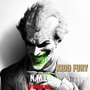 Kidd Fury feat Shane Kid - N M L