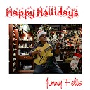 Jimmy Felts - Have Yourself a Merry Little Christmas