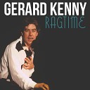 Gerard Kenny - Take Back Your Heartache