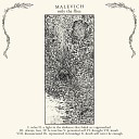 Malevich - A Light in the Darkness That Faded as I…