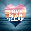 Daniel Ghattas - Love Is an Ocean