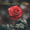 Kent Johnson - Beauty and the Beast From Beauty and the Beast Violin…