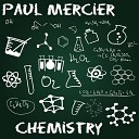 Paul Mercier - Don t Cry Tonight