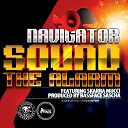 Navigator Karra Mucci Bassface - Sound The Alarm Radio Edit