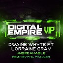 Dwaine Whyte feat Lorraine Gray - Unbreakable Original Mix