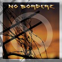 No Borderz - Shame on You