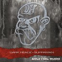 Dark Headz - Suppaman Original Mix