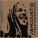 Jahcoustix Dubios Neighbourhood - Vision of a Lady