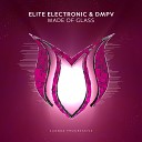 Elite Electronic DMPV - Made Of Glass Original Mix
