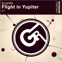 Scanfix - Flight in Yupiter Original Mix