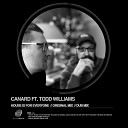 Canard feat Todd Williams - House Is For Everyone Dub Mix