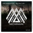 Dino Maggiorana - Destruction Original Mix