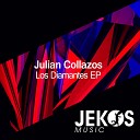 JULIAN COLLAZOS - Seed Dobe Original Mix