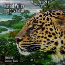 Rafael Valley - I Will Never Let You Go Original Mix