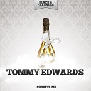 Tommy Edwards - Please Love Me Forever Original Mix