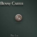 Benny Carter - Old Fashioned Love Original Mix