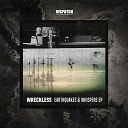 Wreckless - Earthquakes and Whispers